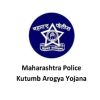 Maharashtra Police Kutumb Arogya Yojana