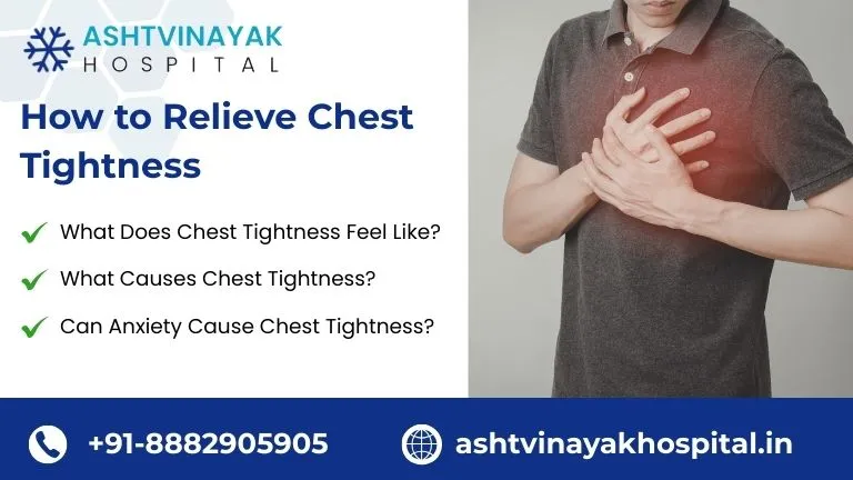 How to Relieve Chest Tightness