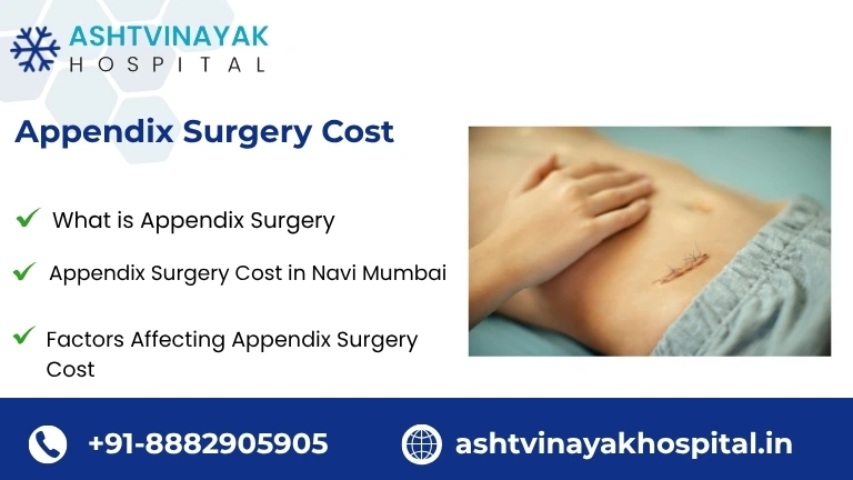 Appendix Surgery Cost in Navi Mumbai
